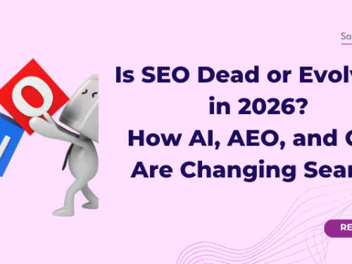 Is SEO Dead or Evolving in 2026? How AI, AEO and GEO Are Changing Search
